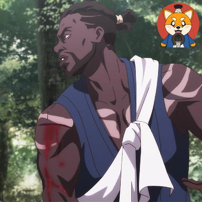 Yasuke (2021) The Black Samurai with Ashton Zala