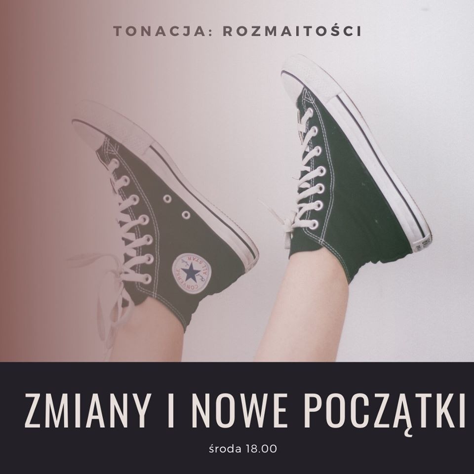 Tonacja Rozmaitości – Zmiany i nowe początki.2020-02-26.180111 episode artwork