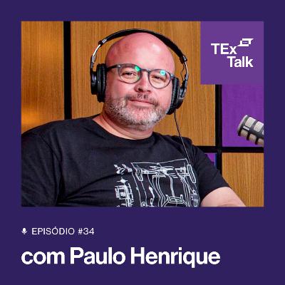 TExTalk #34 | O conceito de carsharing e o futuro da mobilidade no Brasil - com Paulo Henrique