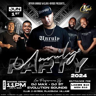 Byron Unruly Party Live