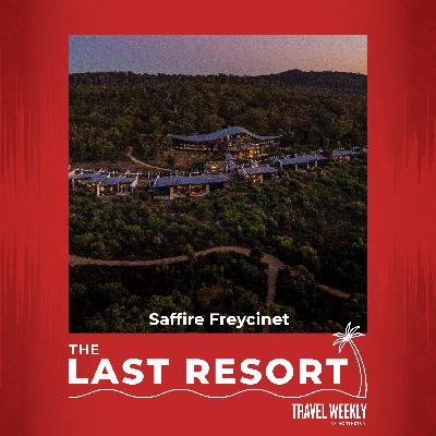 The Last Resort: Saffire Freycinet and Flockhill Lodge