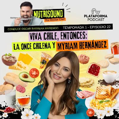 La once chilena y Myriam Hernández