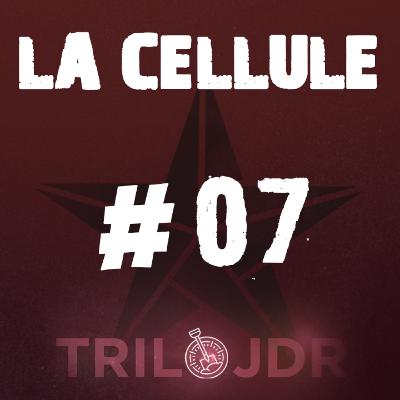 LA CELLULE #07 - Les Orphelins de Nouvel Eden LA CELLULE #07 - Les Orphelins de Nouvel Eden