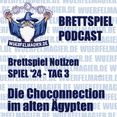 Brettspiel Notizen SPIEL '24 - Tag 3: Die Choconnection im alten Ägypten (WM026)