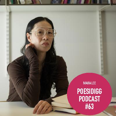 #63 Poesidigg: Mara Lee