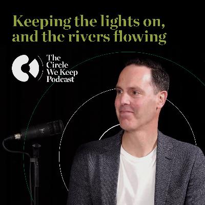 Keeping the lights on, and the rivers flowing with Stew Hamilton