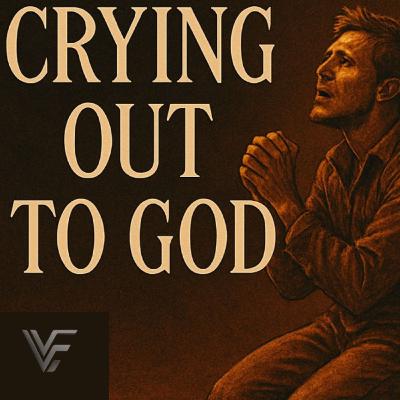 Crying Out to God l Scott Cecil