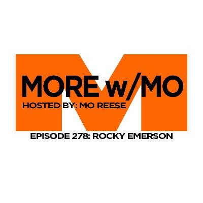 Episode 278 - Rocky Emerson Episode 278 - Rocky Emerson