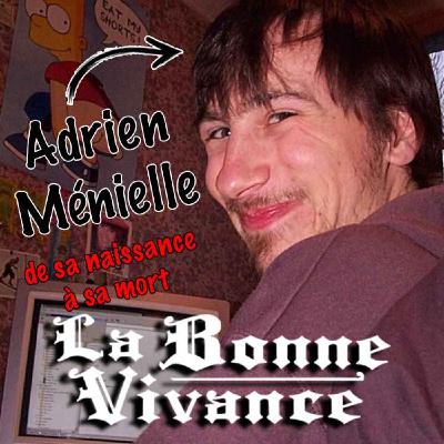 Adrien Ménielle : Des larmes, de la soupe et du sp*rme [La Bonne Vivance - Ép. long]