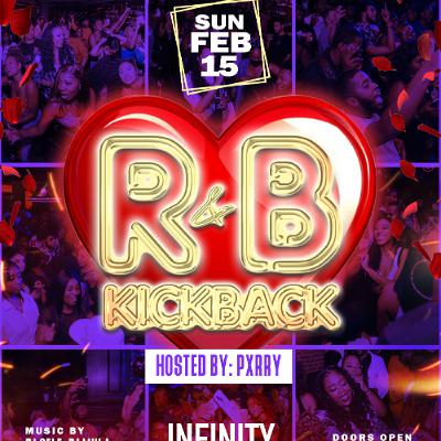 R&B Kickback A.Will x Dj Self