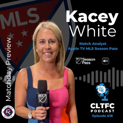 NEvCLT Preview with Kacey White, MLS Season Pass Match Analyst NEvCLT Preview with Kacey White, MLS Season Pass Match Analyst