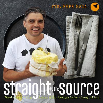 Ep 76. Butter Worth Churning For: The Pepe Saya Story