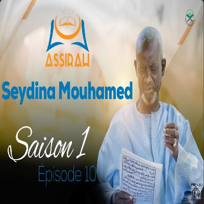 ASSIRAH - Seydina Mouhamed - Saison 1 - Épisode 10