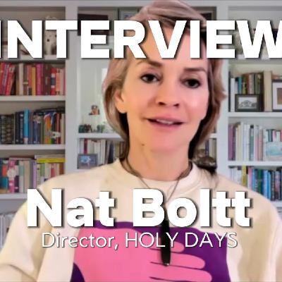 Episode 361: Nat Boltt Interview | Holy Days: Stop-Motion, Grief Through a Child’s Eyes & Joyful Storytelling Episode 361: Nat Boltt Interview | Holy Days: Stop-Motion, Grief Through a Child’s Eyes & Joyful Storytelling