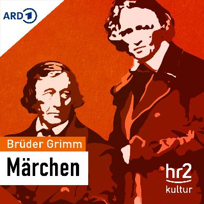 Das Märchen der Brüder Grimm 10: Der goldene Schlüssel