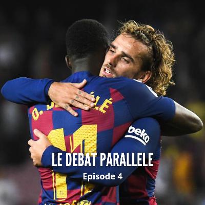 #4 - Les soucis des bleus : Dembele, Griezmann et Pogba