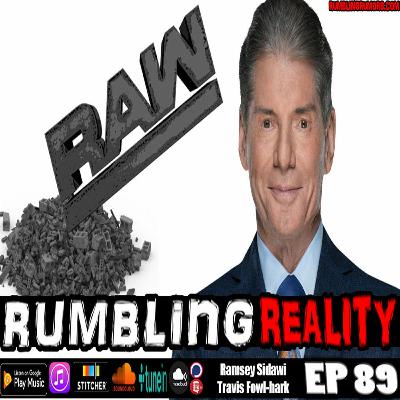EP 89: What Could Vince McMahon Do To Save RAW?