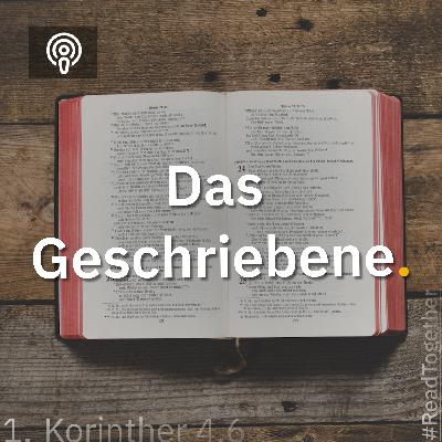 Was geschrieben ist...