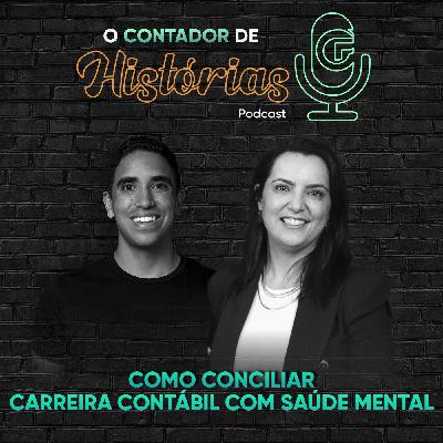 10 - COMO CONCILIAR CARREIRA CONTÁBIL COM SAÚDE MENTAL 10 - COMO CONCILIAR CARREIRA CONTÁBIL COM SAÚDE MENTAL