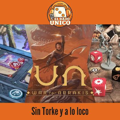 El Dado Único 2x57 - Monkey Palace, Street Masters, Dune Guerra de Arrakis y Skytear Horde