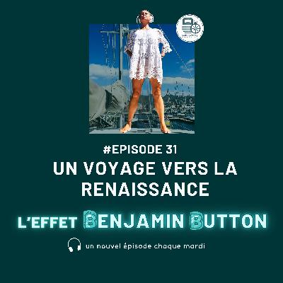 Un voyage vers la renaissance