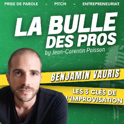 [REDIFF] Improviser avec éloquence : les 3 clés de la répartie | Benjamin Vauris | LBP