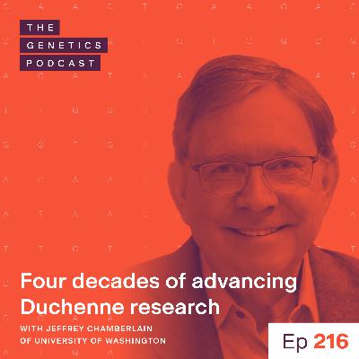 EP 216: Four decades of advancing Duchenne research with Jeffrey Chamberlain of University of Washington EP 216: Four decades of advancing Duchenne research with Jeffrey Chamberlain of University of Washington