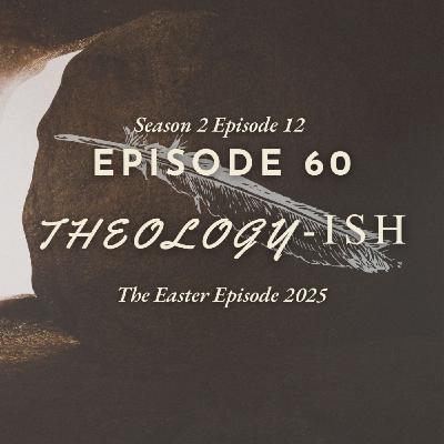 The Easter Episode 2025