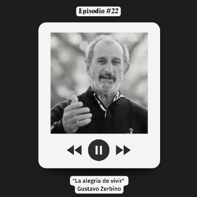 #22 La alegría de vivir - Los Andes - Gustavo Zerbino
