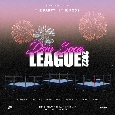 DSM Soca League 2022 DSM Soca League 2022