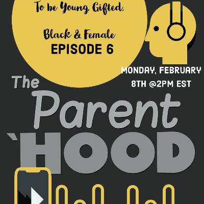 Episode 6: The Parenthood...juggling parenting, friendships, family, & fun all while being a mom!!