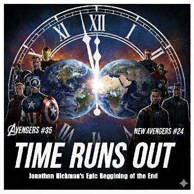 👉 Time Runs Out Pt. 1 | Avengers #35 & New Avengers #24