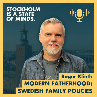 Modern Fatherhood: Swedish Family Policies