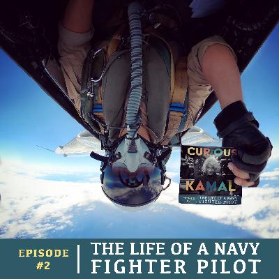 The Life of a Navy Fighter Pilot The Life of a Navy Fighter Pilot
