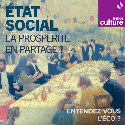 État social : la prospérité en partage ?  4/4 : Grand entretien avec Lucas Chancel, économiste
