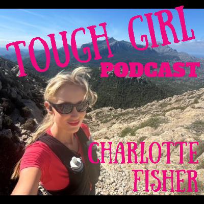 Charlotte Fisher – From Zero Running Experience to Elite Ultra Runner