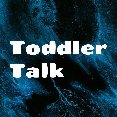 Toddlers Talk Teaser