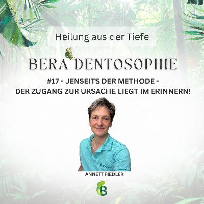 Folge 17 „Jenseits der Methode“ findest Du Zugang zur Ursache über die Erinnerung