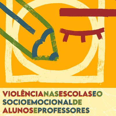 Violência na escola e os impactos no socioemocional de alunos e professores