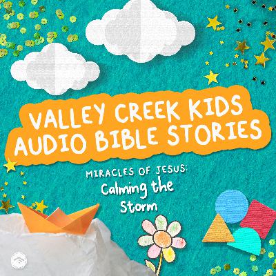 Miracles of Jesus | Calming the Storm