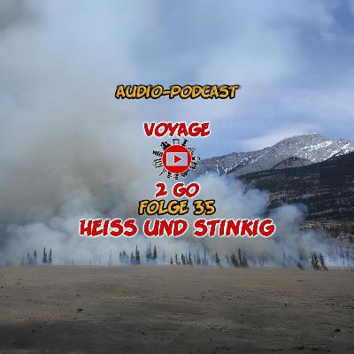 V2G-35: Kanada - Heiß und stinkig #Calgary V2G-35: Kanada - Heiß und stinkig #Calgary