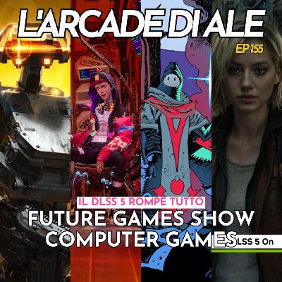Ep 155 - Recappone Future Games Show e Computer Games, Starfield su PS5, DLSS 5 spacca il gaming