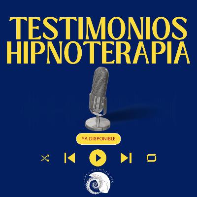 Testimonios de Hipnoterapia Clinica Diciembre 2024
