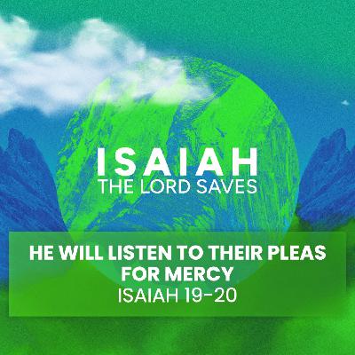 The Lord Saves S2 Pt 5 - He Will Listen To Their Pleas For Mercy