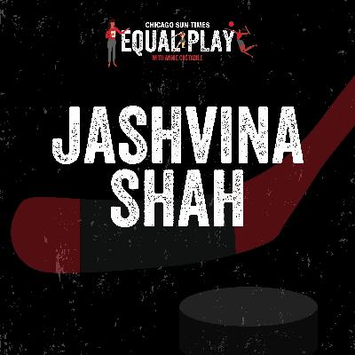 Jashvina Shah on hockey's toxic culture and how to fix it
