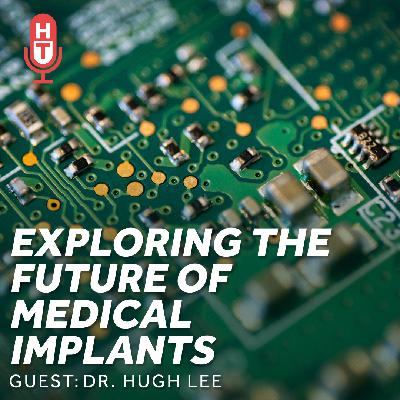 Exploring the Future of Implantable Medical Devices Exploring the Future of Implantable Medical Devices