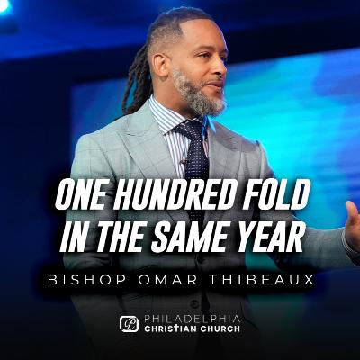 One Hundred Fold In The Same Year One Hundred Fold In The Same Year
