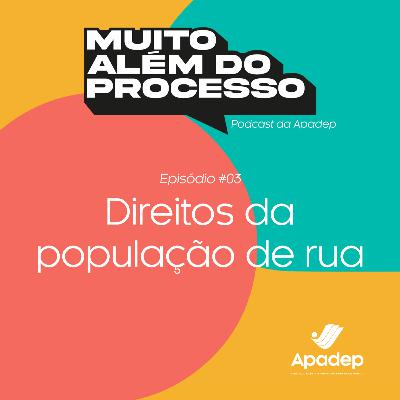 #03 - Direitos da população de rua