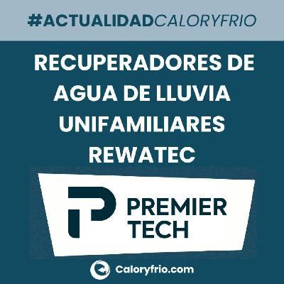 Recuperadores de agua de lluvia unifamiliares REWATEC de PREMIER TECH