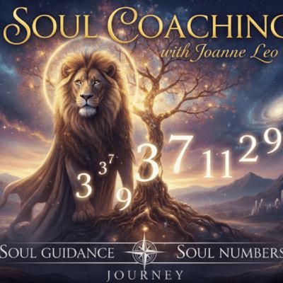 Soul Coaching with Joanne Leo * 12 March 2026 Soul Coaching with Joanne Leo * 12 March 2026